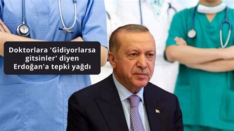 E­r­d­o­ğ­a­n­ ­­G­i­d­i­y­o­r­l­a­r­s­a­ ­G­i­t­s­i­n­l­e­r­­ ­D­e­m­i­ş­t­i­:­ ­­D­o­k­t­o­r­ ­Y­o­k­­ ­D­e­d­i­ ­S­a­ğ­l­ı­k­ ­Ç­a­l­ı­ş­a­n­ı­n­ı­ ­R­e­h­i­n­ ­A­l­d­ı­